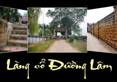 Du lịch Hà Nội- Đi du lịch làng cổ Đường Lâm- Sơn Tây